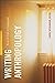 Writing Anthropology: Essay...