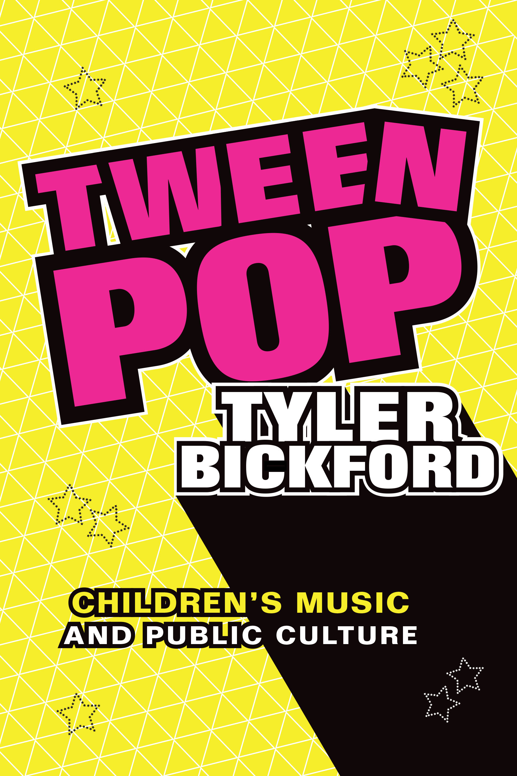 Tween Pop: Children's Music and Public Culture (Paperback)