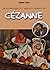Descubriendo el mágico mundo de Cézanne by Maria Jordà