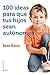 100 ideas para que tus hijo...