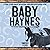 Baby Haynes by Timothy Floyd