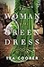 The Woman in the Green Dress