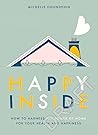 Happy Inside: How...