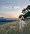Grace + Oak by Kristin M. Helms