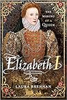 Elizabeth I by Laura Brennan