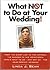 What Not to Do at Your Wedding!