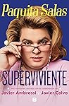 Paquita Salas. Superviviente by Javier Ambrossi