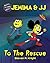 Jemima & JJ To The Rescue by Steven Knight