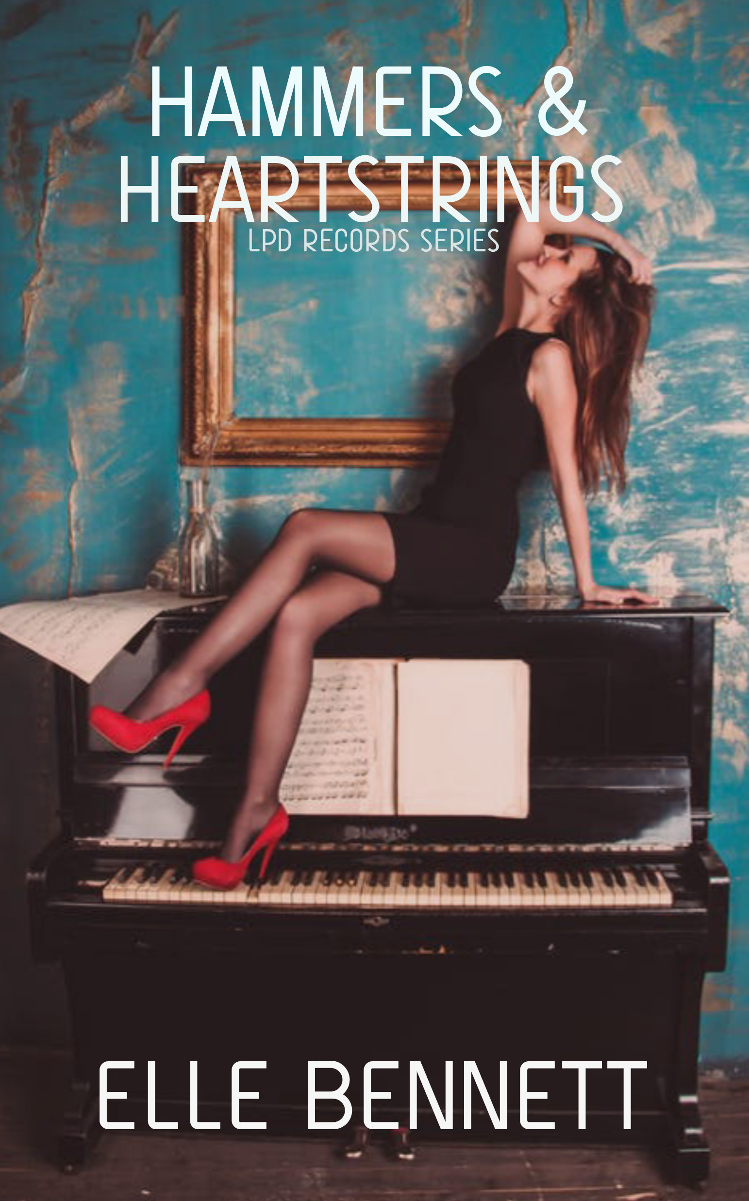 Hammers & Heartstrings (LPD Records, #1)