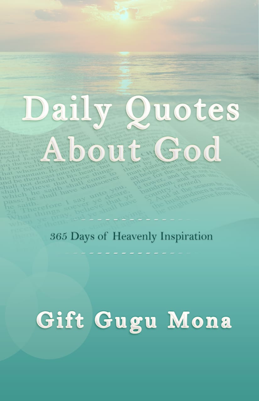 Daily Quotes about God: 365 Days of Heavenly Inspiration