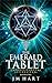 The Emerald Tablet: An Apocalyptic YA Supernatural Fantasy (Chronicles of The Supernatural: Book 1-6 1)