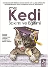 Pratik Kedi Bakim...
