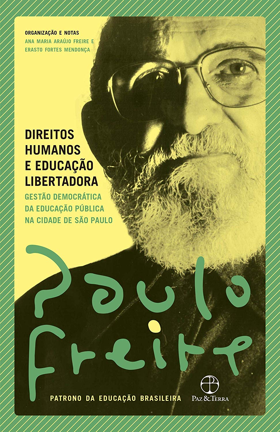 Direitos Humanos e Educação Libertadora (Paperback)