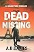 The Dead and the Missing (Adam Park #1)