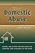 The Heart of Domestic Abuse by Chris Moles
