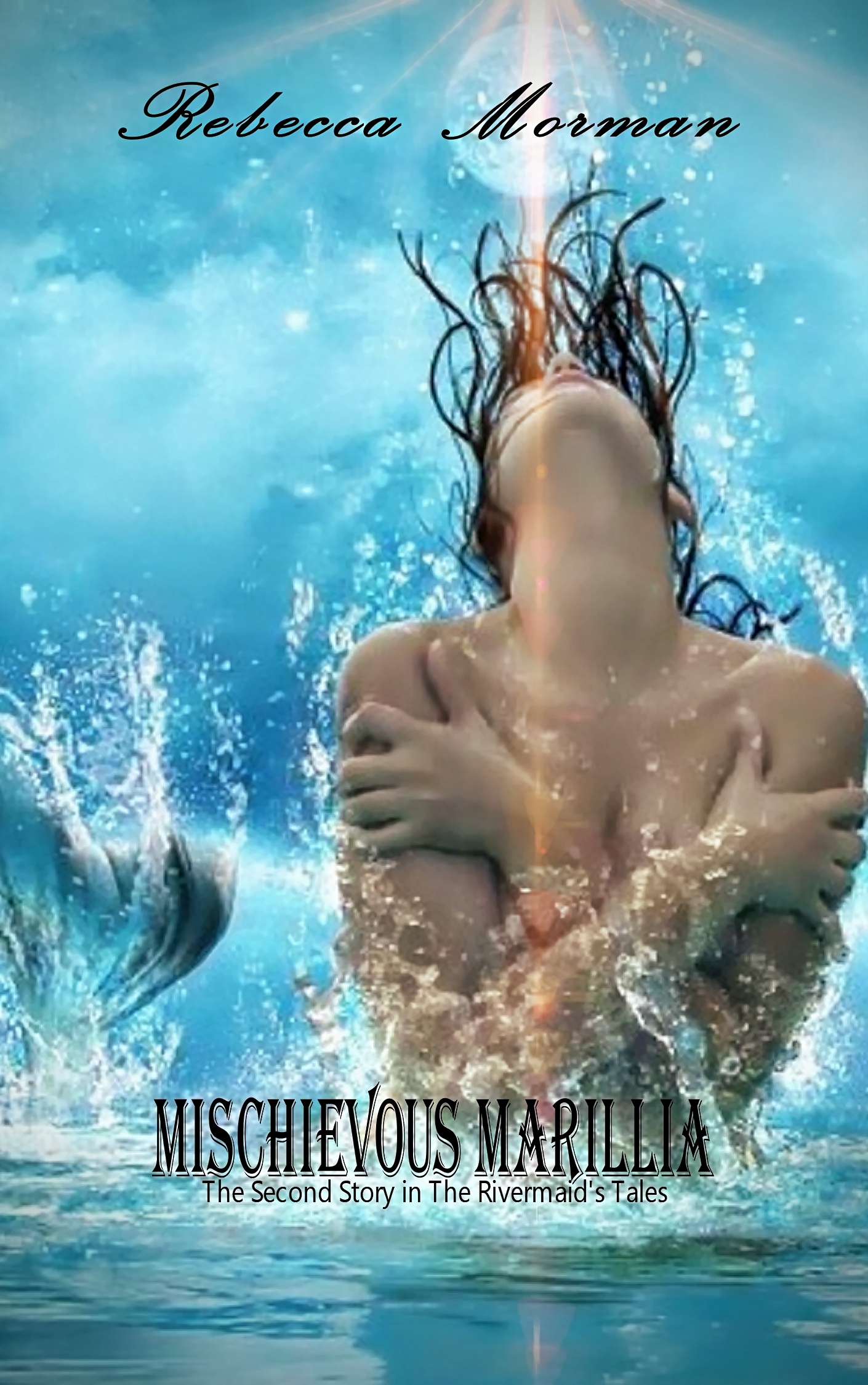 Mischievous Marillia (The RiverMaid's Tales, #2)