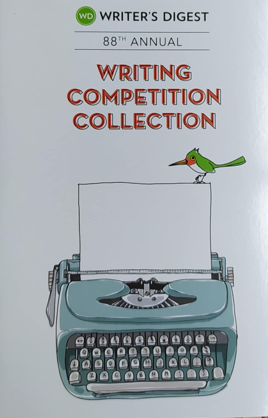 88th Annual Writer's Digest Writing Competition Collection
