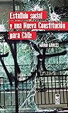 Estallido social y una Nueva Constitución para Chile