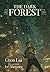 The Dark Forest (Remembranc...