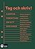 Tag och skriv! Fjorton författare om sitt skrivande