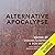 Alternative Apocalypse (Alternatives, #5)