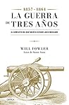 La Guerra de Tres...