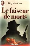Faiseur de morts ...