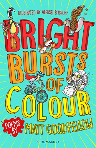 Bright Bursts of Colour (Kindle Edition)