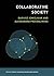 Collaborative Society (MIT Press Essential Knowledge series)