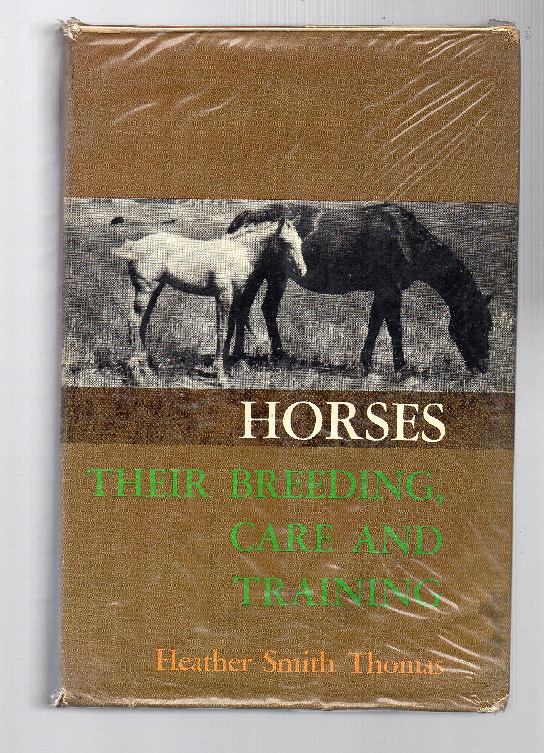 Horses: their breeding, care, and training