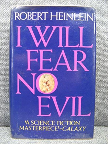 I Will Fear No Evil