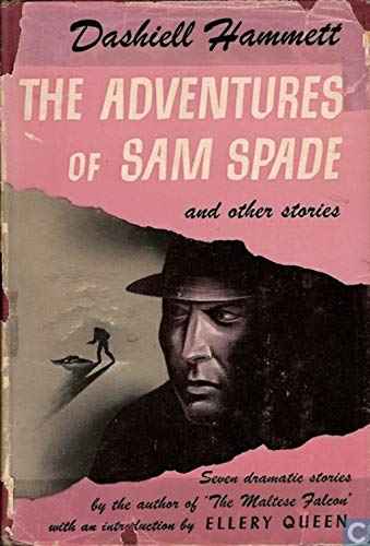 The Adventures of Sam Spade and Other Stories