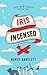 Iris Incensed: A cozy trave...