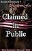 Claimed in Public: Public D...