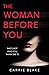The Woman Before You