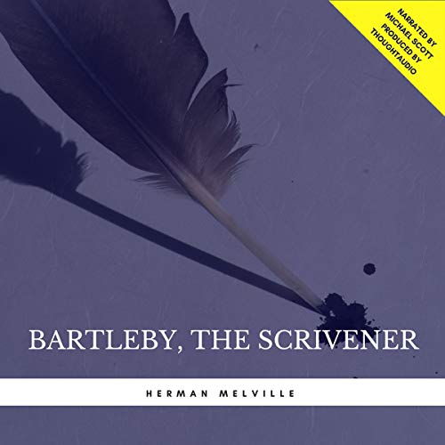 Bartleby the Scrivener