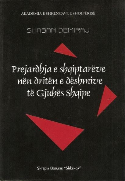Prejardhja e shqiptarëve nën dritën e dëshmive të gjuhës shqipe