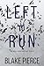 Left to Run (Adele Sharp #2)