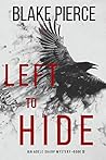 Left To Hide