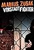 Vorstadt-Fighter by Markus Zusak Vorstadt-Fighter by Markus Zusak
