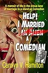 HELP! I MARRIED A...