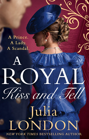 A Royal Kiss and Tell (A Royal Wedding, #2)