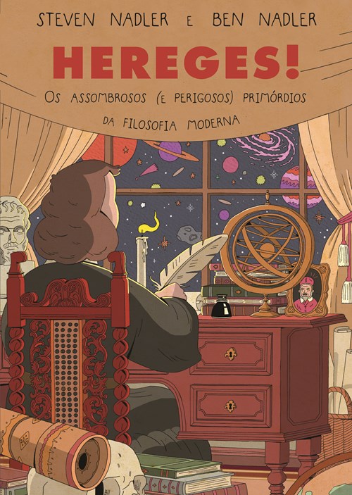 Hereges! Os assombrosos (e perigosos) primórdios da Filosofia moderna