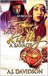 I Saw Mommy Kissing A Savage Book cover for I Saw Mommy Kissing A Savage