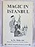 Magic in Istanbul
