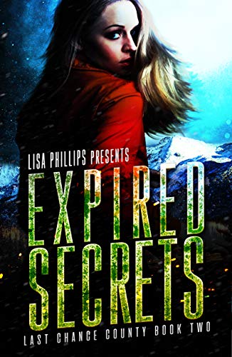 Expired Secrets (Last Chance County #2)