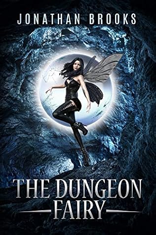 The Dungeon Fairy by Jonathan Brooks book cover