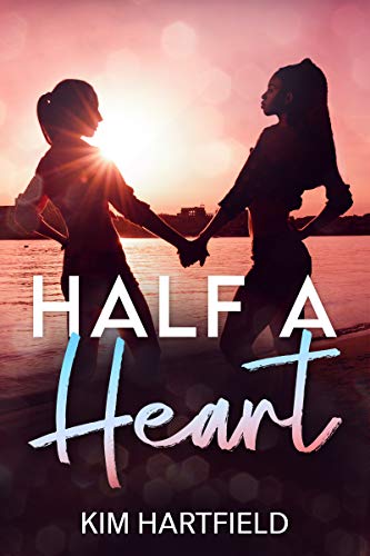 Half a Heart (Kindle Edition)