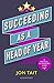 Succeeding as a Head of Yea...