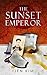 The Sunset Emperor